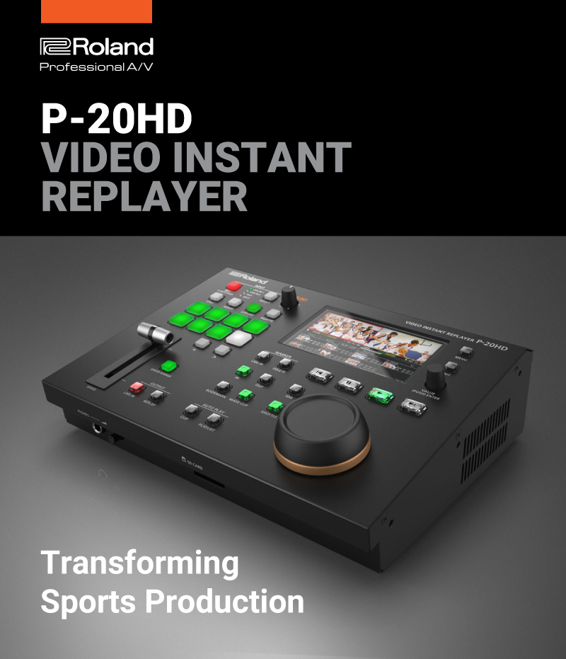 Roland P-20HD Video Instant Replay