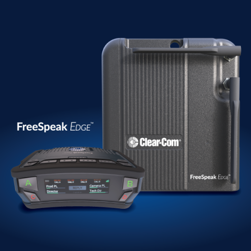 FreeSpeak Edge from Clear-Com: The Next Generation of Digital Wireless Intercom Is Here!